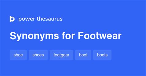 More 60 Footwear Synonyms. Similar words for Footwear..